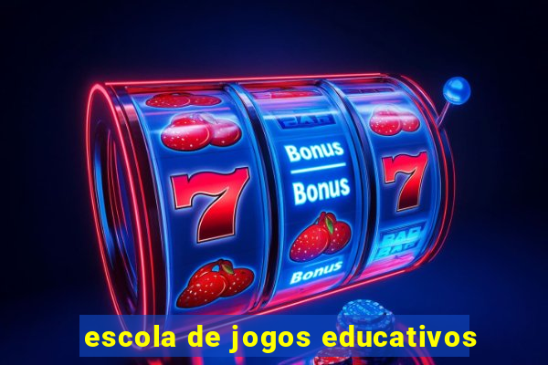 escola de jogos educativos